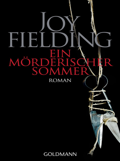 Title details for Ein mörderischer Sommer by Joy Fielding - Wait list